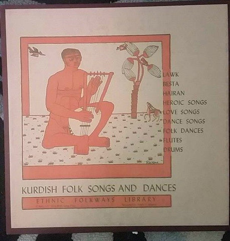 Kurds – Kurdish Folk Songs And Dances - VG+ LP Record 1955 Folkways USA Vinyl & Booklet - World / Folk / Iranian