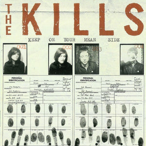 The Kills - Keep On Your Mean Side (2003) - Mint- LP Record 2009 Domino 180 gram Vinyl - Indie Rock