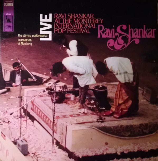 Ravi Shankar – Ravi Shankar At The Monterey International Pop Festival - VG+ LP Record 1967 World Pacific USA Stereo Vinyl - World / Jazz / Indian Classical / Hindustani