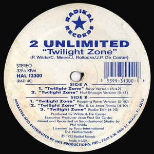 2 Unlimited – Twilight Zone 12" Dance 1992 - Techno - Shuga Records Chicago