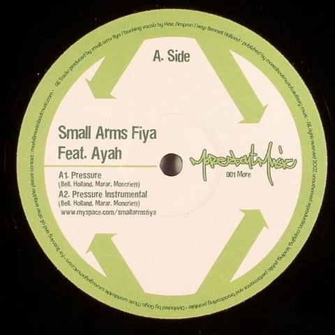 Small Arms Fiya Featuring Ayah – Pressure - New 12" Single 2007 Moreaboutmusic Vinyl - Breaks / Broken Beat