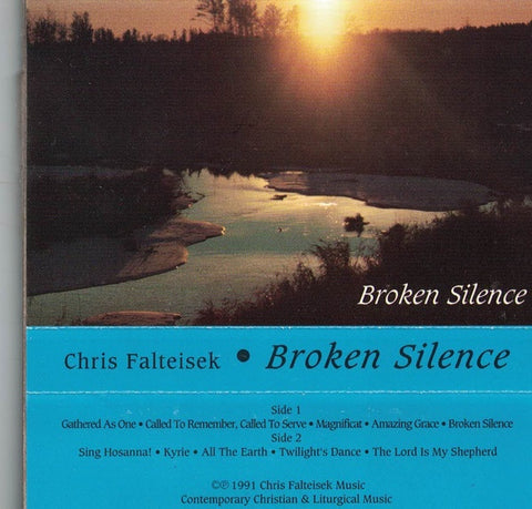 Chris Falteisek – Broken Silence - Used Cassette 1991 USA - Religious