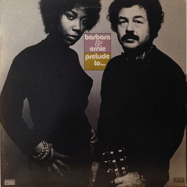 Barbara Massey & Ernie Calabria – Prelude To... - VG (*Last song on side 2 has a defect in the middle of the track.)* LP Record 1971 Cotillion USA Vinyl - Soul / Psychedelic