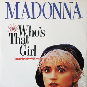 Madonna ‎– Who's That Girl - VG+ 12" Single Record 1987 Sire USA Vinyl - Synth-Pop