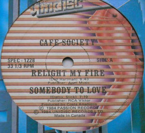 Café Society / Astaire – Relight My Fire / Somebody To Love / Power Of Love / Love Trap - VG- 12" Single (Canada Impor) 1984 - Italo-Disco