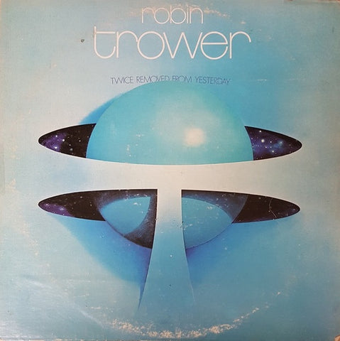 Robin Trower – Twice Removed From Yesterday - MInt- LP Record 1973 Chrysalis USA Vinyl - Psychedelic Rock / Hard Rock / Blues Rock