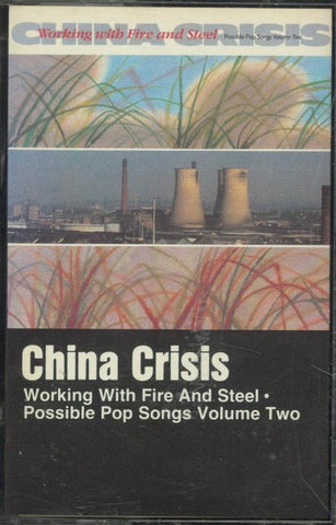 China Crisis – Working With Fire And Steel (Possible Pop Songs Volume Two) - Used Cassette 1983 Warner Bros Tape - Synth-pop