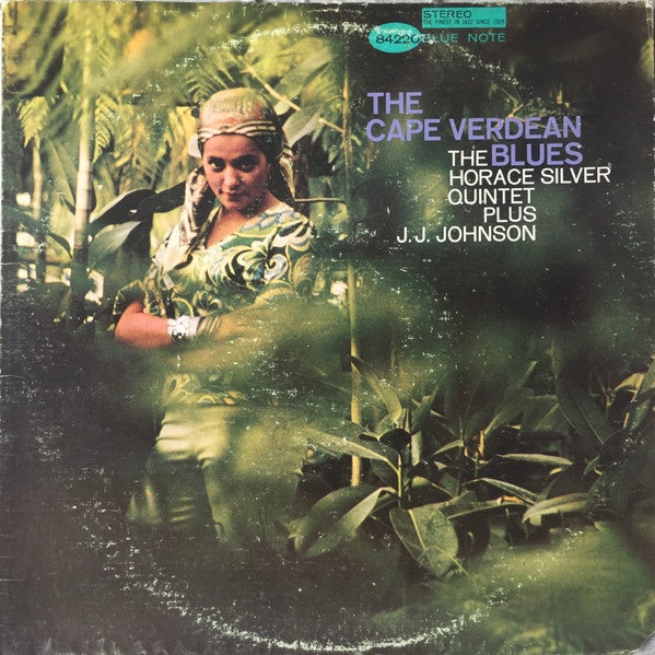 The Horace Silver Quintet Plus J.J. Johnson – The Cape Verdean Blues (1965) - VG+ LP Record 1977 Blue Note USA Vinyl - Jazz / Hard Bop - Shuga Records