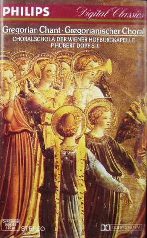 Choralschola der Wiener Hofburgkapelle, P. Hubert Dopf S.J. – Gregorian Chant • Gregorianischer Choral - Used Cassette 1986 Philips Tape - Classical / Medieval