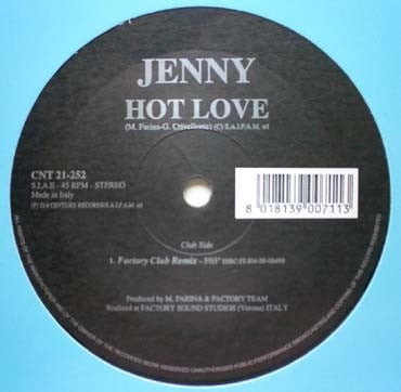 Jenny – Hot Love - New 12" Single Record 1999 21st Century Itsly Vinyl - Euro House / Italodance