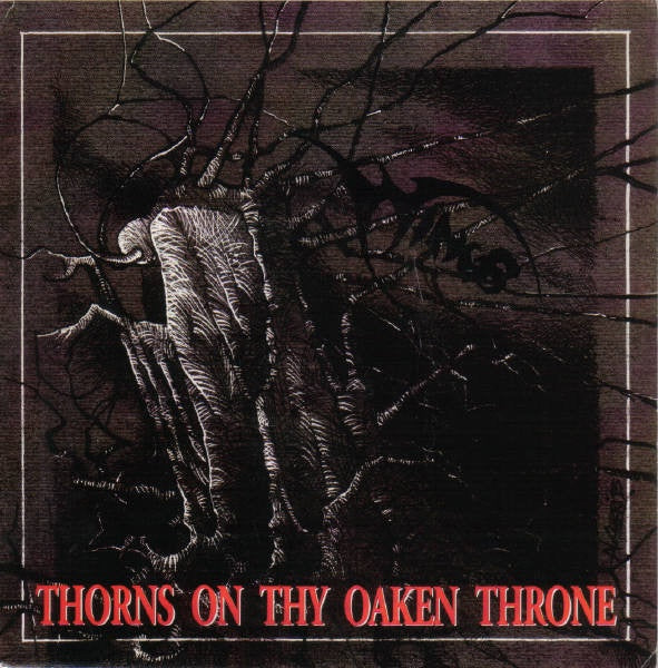 Wings – Thorns On Thy Oaken Throne - VG+ 7" Single Record 1993 Adipocere France Vinyl & Insert - Doom Metal / Death Metal - Shuga Records