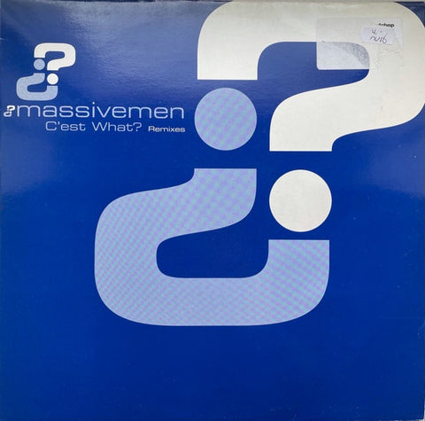 Massivemen – C'est What? (Remixes) - New 12" Single Record 1998 EC Netherland Vinyl - Tech House