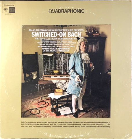 Walter Carlos – Switched-On Bach - VG+ LP Record 1972 Columbia Quadraphonic USA Vinyl - Classical / Electronic