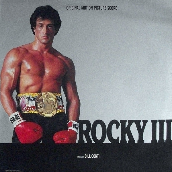 Bill Conti – Rocky III - Original Motion Picture Score - VG+ LP Record 1982 Liberty USA Vinyl - Soundtrack