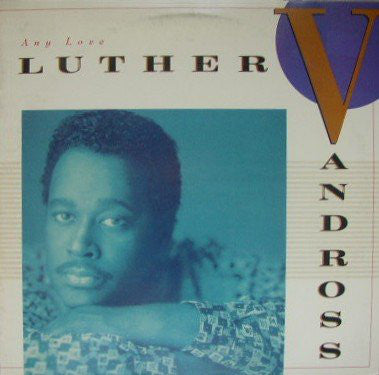 Luther Vandross - Any Love - Mint- LP Record 1988 Epic USA Vinyl - Soul / R&B