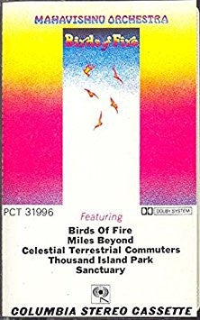 Mahavishnu Orchestra – Birds Of Fire (1973) - Used Cassette - Jazz / Rock / Fusion