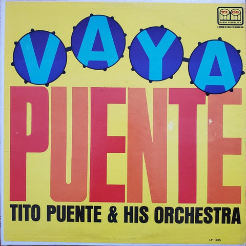 Tito Puente & His Orchestra – Vaya Puente (1962) - VG+ LP Record 1966 Tico USA Mono Vinyl - Latin / Salsa / Samba / Mambo