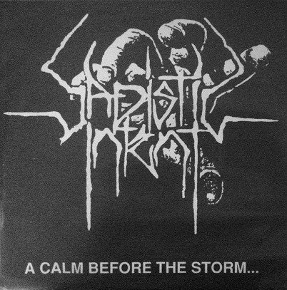 Sadistic Intent – A Calm Before The Storm... - Mint- 7" EP Record 1991 Self-released USA Clear Vinyl - Death Metal
