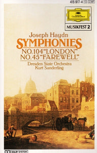 Joseph Haydn, Dresden State Orchestra*, Kurt Sanderling – Symphonies No. 104 "London" / No. 45 "Farewell" - Used Cassette 1963 Deutsche Grammophon Tape - Classical - Shuga Records