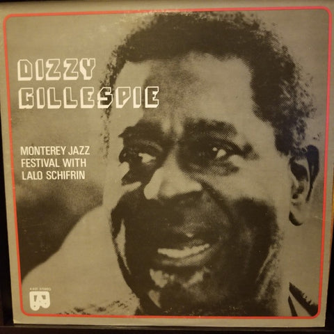 Dizzy Gillespie Featuring Lalo Schifrin – Live At The Monterey Jazz Festival (1974) - Mint- LP Record 1979 ALA USA Vinyl - Jazz  / Bop / Latin Jazz