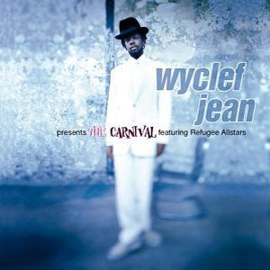 Wyclef Jean Featuring Refugee Allstars – The Carnival (1997) - Mint- 2 LP Record 2003 Simply Vinyl Columbia UK Vinyl - Hip Hop
