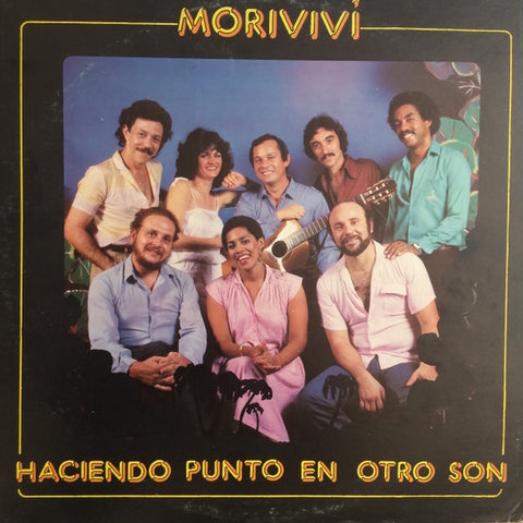 Haciendo Punto En Otro Son – Morivivi - VG LP Record 1981 Disco Punto Puerto Rico Vinyl - Latin / Plena