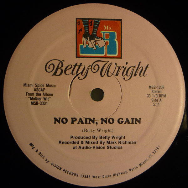 Betty Wright ‎– No Pain, No Gain - VG+ 12" Single Record 1988 USA Vinyl - Soul - Shuga Records