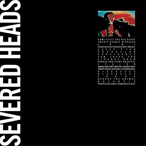 Severed Heads – Come Visit The Big Bigot (1986) - Mint- 2 LP Record 2017 Dark Entries USA Vinyl - Electronic / Synth-pop / Experimental