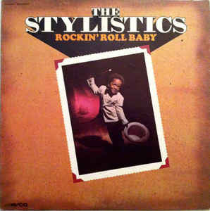 The Stylistics ‎– Rockin' Roll Baby - VG+ 1973 Stereo (Original Press) USA - Soul/Funk