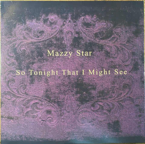 Mazzy Star – So Tonight That I Might See (1993) - Mint- LP Record 2017 Capitol Vinyl - Alternative Rock / Shoegaze