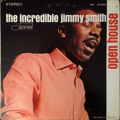 The Incredible Jimmy Smith – Open House - VG- (low grade vinyl) LP Record 1968 Blue Note USA Stereo Vinyl - Jazz / Hard Bop