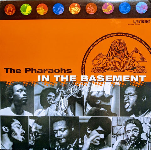The Pharoahs - In The Basement - New LP Record Store Day 2022  Luv N' Haight 180 Gram Vinyl - Funk / Soul-Jazz / Psychedelic