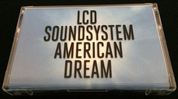LCD Soundsystem - American Dream - New Cassette 2017 DFA Clear Tape - Electronica / Dance Rock
