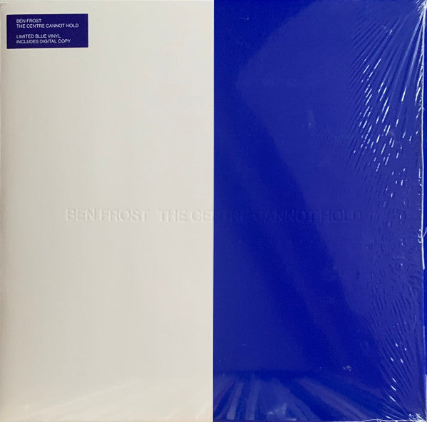 Ben Frost - The Centre Cannot Hold - New LP Record 2017 Mute Blue Vinyl & Download  - Electronic / Experimental / Ambient