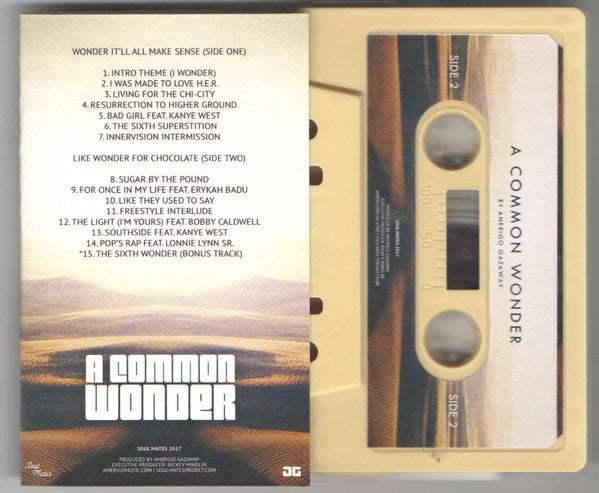 Common, Stevie Wonder - A Common Wonder (Amerigo Gazaway ‎Mash-Up) - New Cassette -  2017 Soul Mates Limited Edition Tape! - Hip Hop / Soul - Shuga Records