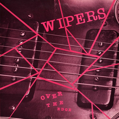 Wipers - Over The Edge - Anniversary Edition (1983) - New 2 LP Record Store Day 2022 Jackpot Clear Red with Magenta Hi-Melt & Magenta Opaque Vinyl - Punk