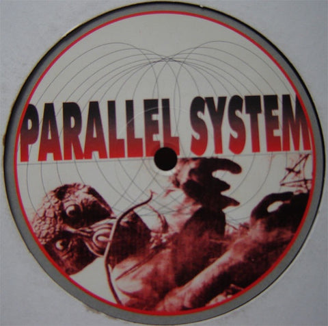 Parallel System – Smoke Signs - New 12" Singe Record 1998 Clear Position Belgium Vinyl - Techno / Tribal / Electro