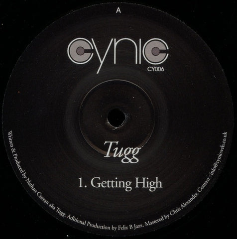 Tugg / Felix Dickinson – Getting High / Smokeless Machine - New 12" Single Record 2007 Cynic Europe Vinyl - House / Tech House