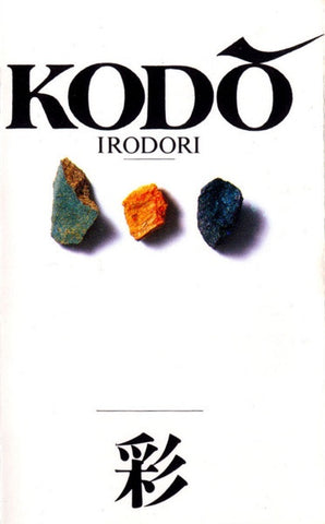 Kodō – Irodori - Used Cassette 1990 Sony Tape - Taiko / Japanese Folk