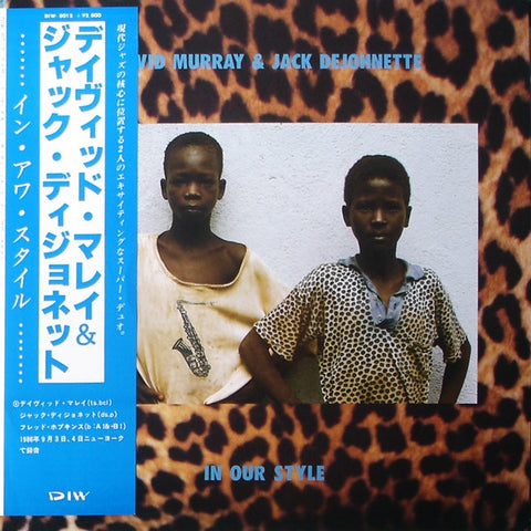 David Murray & Jack DeJohnette – In Our Style - New LP Record 1986 DIW Japan Vinyl, Insert & OBI - Jazz