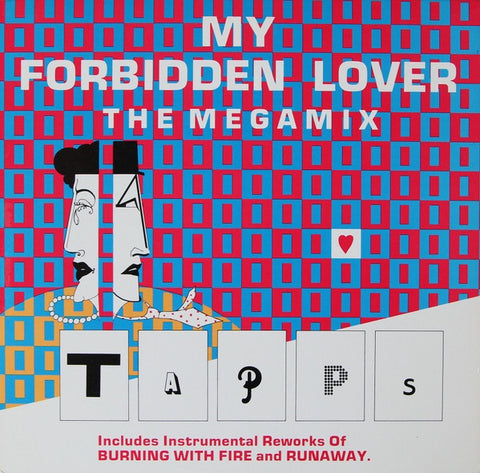 Tapps – My Forbidden Lover (The Megamix) - VG- 12" Single Record 1984 JDC Vinyl - Hi NRG / Synth-pop / Disco