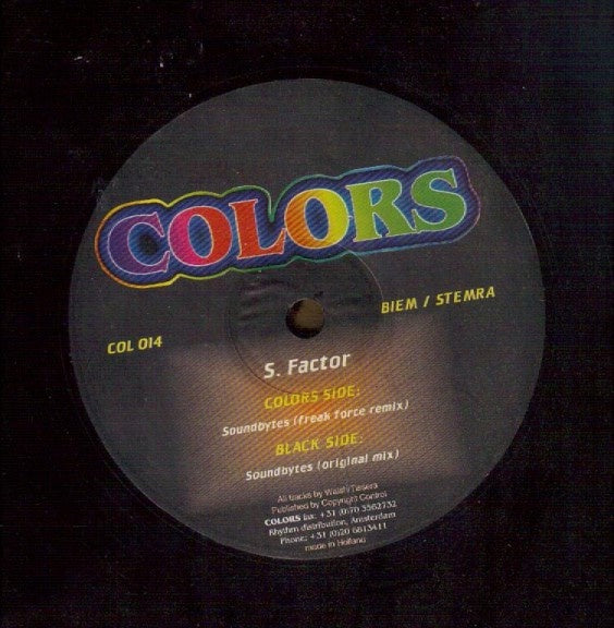 S. Factor – Soundbytes - New 12" Single Record 1995 Netherlands Colors Vinyl - House - Shuga Records