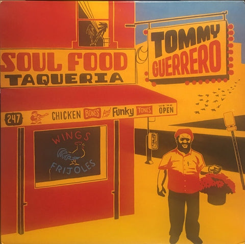 Tommy Guerrero – Soul Food Taqueria (2002) - New LP Record 2017 Be With UK Vinyl - Blues Rock / Soul / Latin / Downtempo