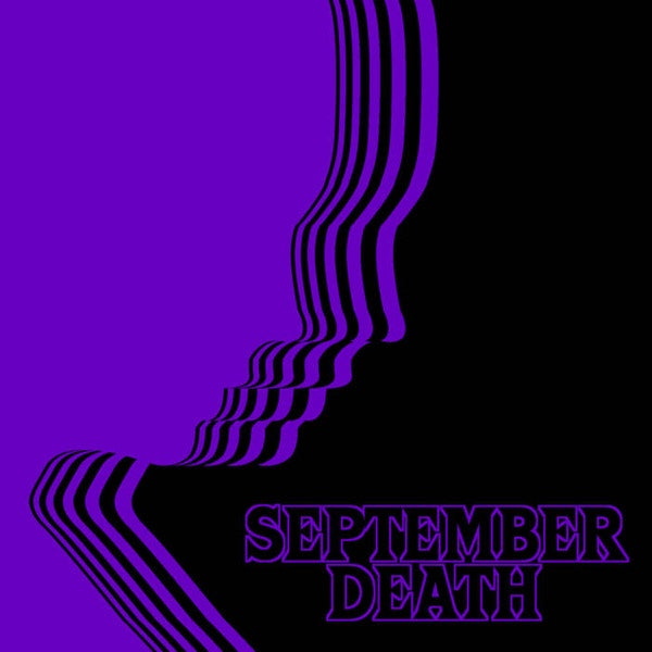 September Death – September Death - New Cassette 2017 Cease and Destroy Tape - Synth-pop / Goth Rock - Shuga Records
