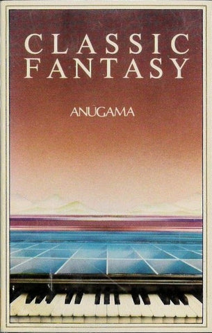 Anugama – Classic Fantasy - Used Cassette 1989 Nightingale Tape - New Age