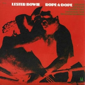 Lester Bowie – Rope-A-Dope - Mint- LP Record 1976 Muse USA Vinyl - Jazz / Free Jazz