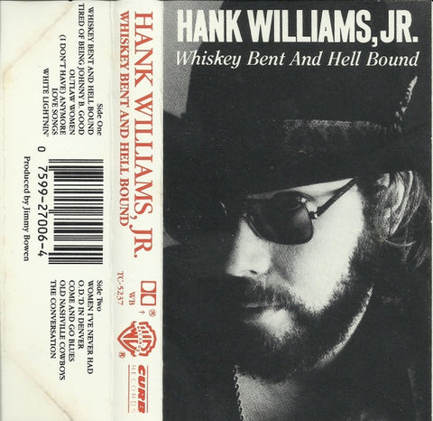 Hank Williams, Jr. – Whiskey Bent And Hell Bound - Used Cassette 1979 Curb Tape - Country