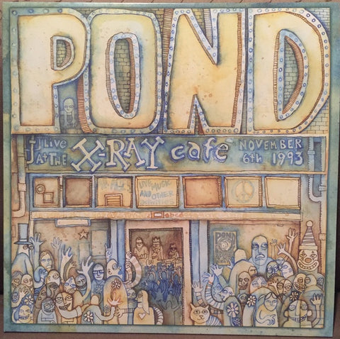 Pond ‎– Live At The X-Ray Cafe, November 6th 1993 - New LP Record 2017 Voodoo Doughnut USA Vinyl - Alternative Rock