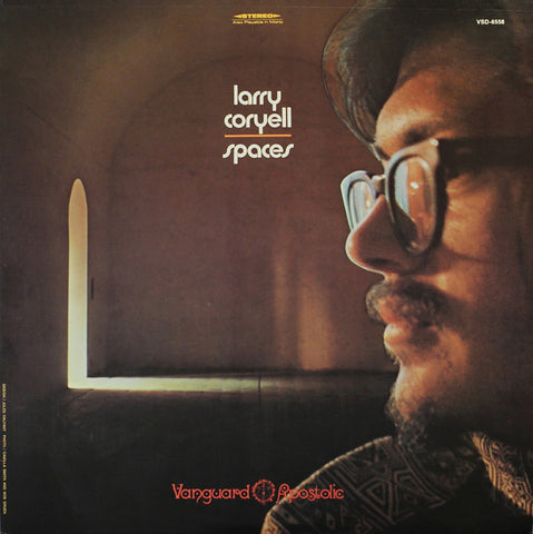 Larry Coryell - Spaces - VG+ Lp Record 1974  Vanguard USA Vinyl - Jazz Fusion / Post Bop