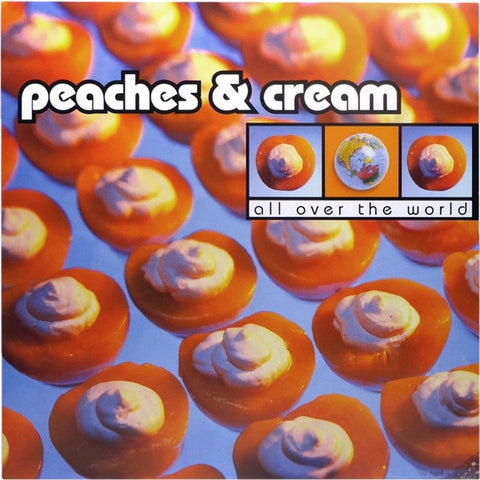 Peaches & Cream - All Over The World - New 12" Single Record 1999 Adrenalin Germany Vinyl - Trance